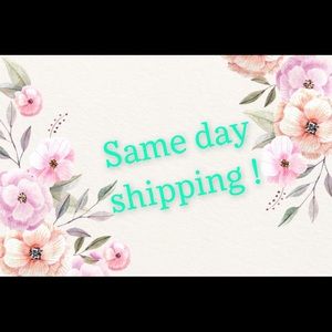 Same day shipping